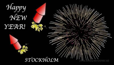 HAPPY NEW YEAR Stockholm today
