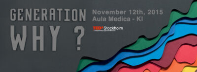 Generation WHY Stockholm TEDx
